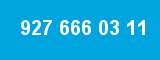 927 666 03 11